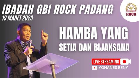 Ibadah Raya Maret Gbi Rock Padang Menunjukan Kemurahan Pdt