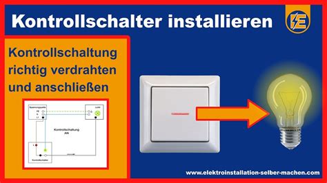 Lichtschalter Mit Kontrollleuchte Richtig Anschlie En