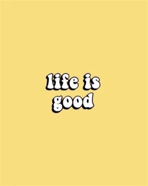 Download Life Is Good Desktop Wallpaper Bhmpics