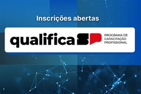 Qualifica Sp Meu Primeiro Emprego Abre Vagas Para Cursos