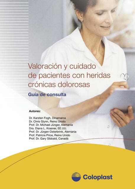 Valoración y Cuidado de Pacientes con Heridas Crónicos Dolorosas