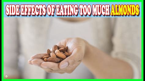 Why Is It Bad To Eat Too Many Almonds At Annie Leavens Blog