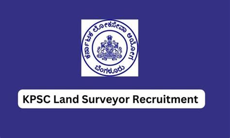 Kpsc Land Surveyor Recruitment Posts Apply Online