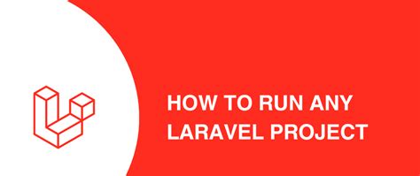 How To Run Any Laravel Project Its Very Easy Dev Community