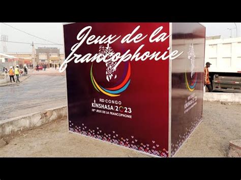 Jeux De La Francophonie Renforcement Des Enrob Sur Av Oshwe Vers L