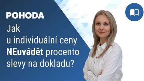 Jak u individuální ceny neuvádět procento slevy na dokladu YouTube