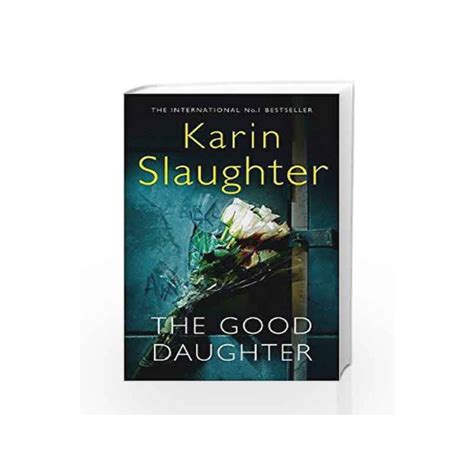 The Good Daughter by Karin Slaughter-Buy Online The Good Daughter Book at Best Price in India ...