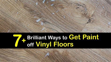 Brilliant Ways To Get Paint Off Vinyl Floors