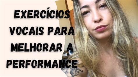 4 EXERCÍCIOS PARA CANTAR MELHORAR O CONDICIONAMENTO VOCAL MINHA ROTINA