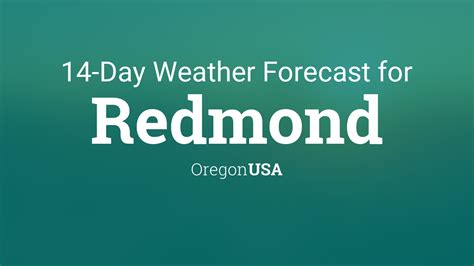 Redmond, Oregon, USA 14 day weather forecast