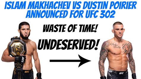 ISLAM MAKHACHEV VS DUSTIN POIRIER IS A WASTE OF TIME UFC 302