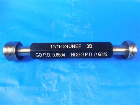 NEW 11 16 24 UNEF 3B THREAD PLUG GAGE 6875 GO NO GO P D S 6604