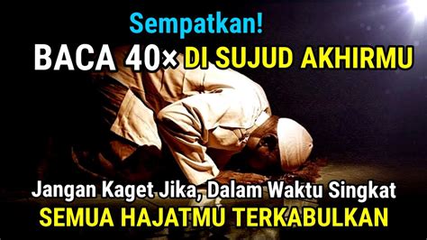 Kisah Nyata Baca Di Sujud Terakhir Malaikat Langit Ke Akan