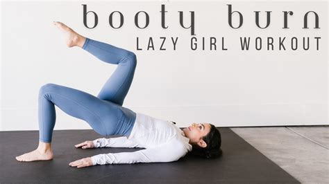 Lazy Girl Booty Workout Beginners Booty Burn No Equipment Youtube