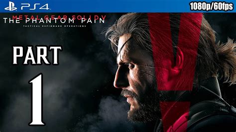 Metal Gear Solid V The Phantom Pain Walkthrough Gameplay Plmts