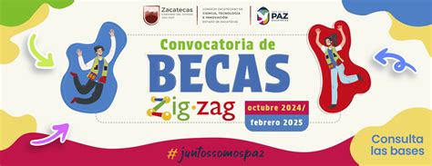 Convocatoria Nuevo Ingreso Beca Zigzag Octubre 2024 Febrero 2025