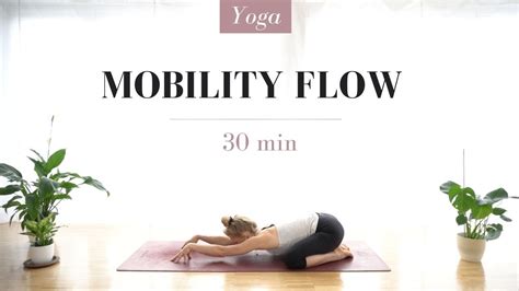 Yoga Mobility Flow 30 Min YouTube