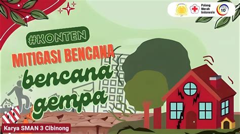 Gempa Bumi Lomba Konten Mitigasi Bencana Corecos 10th Sman 3 Cibinong