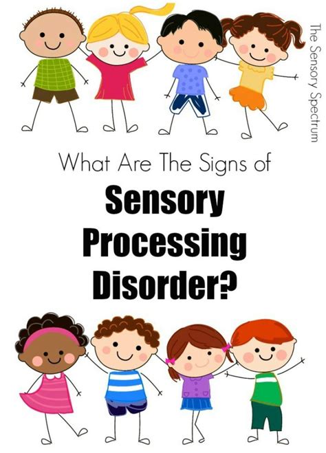 Sensory Processing Disorder Signs In Children Mommy Evolution