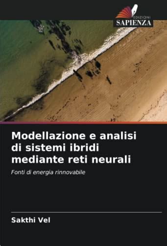 Modellazione E Analisi Di Sistemi Ibridi Mediante Reti Neurali Fonti