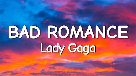 Lady Gaga Bad Romance Lyrics Youtube