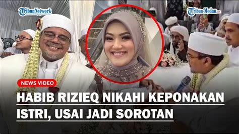 Sah Habib Rizieq Menikah Lagi Dengan Keponakan Istri Beda Usia