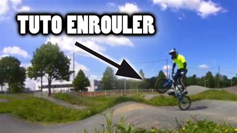 TUTO BMX RACE ENROULER YouTube