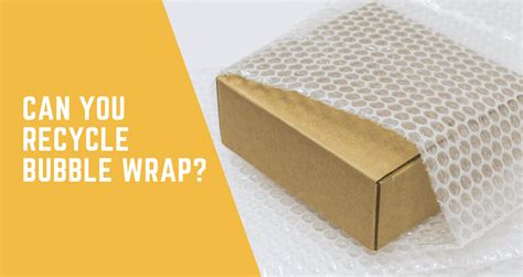 Can You Recycle Bubble Wrap Recycling Practices Insights