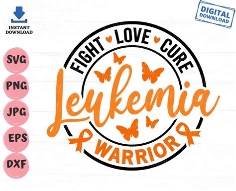 Fight Love Cure Leukemia Warrior Svg Leukemia Warrior Svg Leukemia