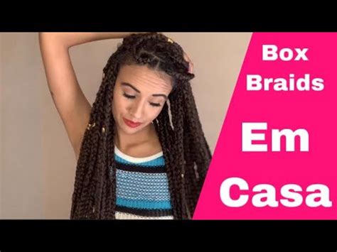 COMO FAZER BOX BRAIDS EM CASA SOZINHA PELA 1 VEZ Olá Gi Marques