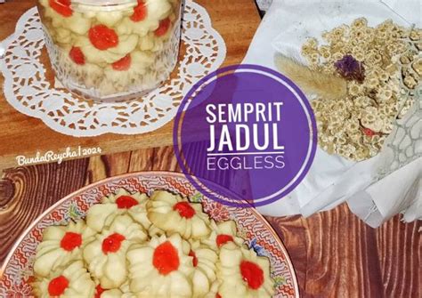 Resep Semprit Jadul Eggless Oleh Intan Zahra Al Arsyad Bunda