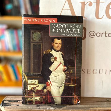 Napoleón Bonaparte una biografía íntima Vincent Cronin