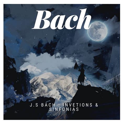 Inventions And Sinfonias Bwv 772 801》 Niilo Johansson的专辑 Apple Music