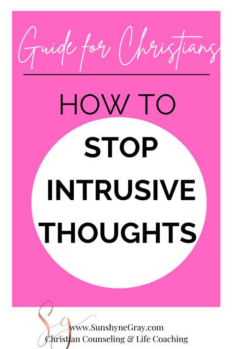 How To Deal With Unwanted Intrusive Thoughts For Christians