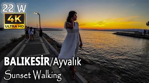 Seaside Walking Tour At Sunset Bal Kesir G Nbat M K Sahil Y R Y