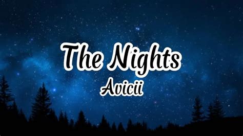 Avicii The Nights Lyrics YouTube