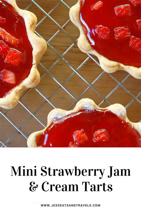 Mini Strawberry Jam And Cream Tarts Jess Eats And Travels