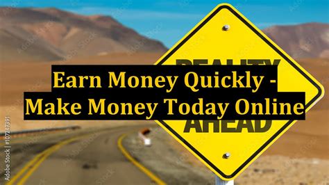 Earn Money Quickly Make Money Today Online Youtube