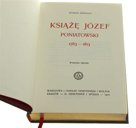 Książę Józef Poniatowski 1763 1813 Szymon Askenazy reprint 1910 2006