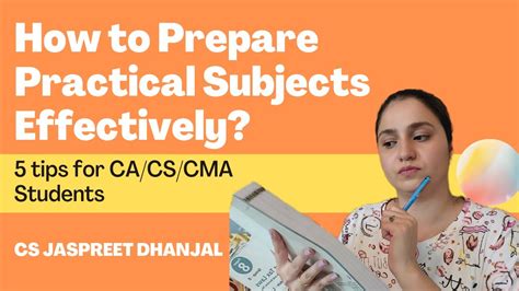 Ca Cs Cma Tips To Prepare Practical Subjects To Clear The Upcoming