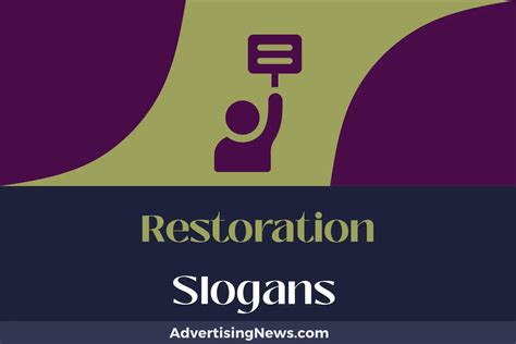 433 Restoration Slogans To Rejuvenate Your Business Image