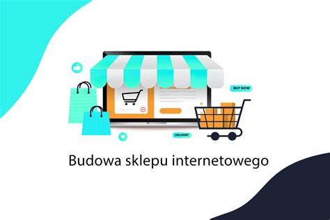 Budowa sklepu internetowego Jak zacząć Agencja Interaktywna WiWi