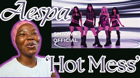 Shocked Reaction To Aespa Hot Mess Music Video YouTube