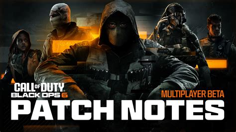 Call Of Duty Black Ops 6 Open Beta Patch Notes