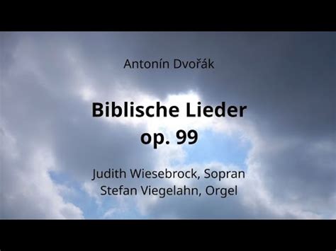 Dvo K Biblische Lieder Op Youtube