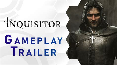 The Inquisitor Gameplay Trailer Us Youtube