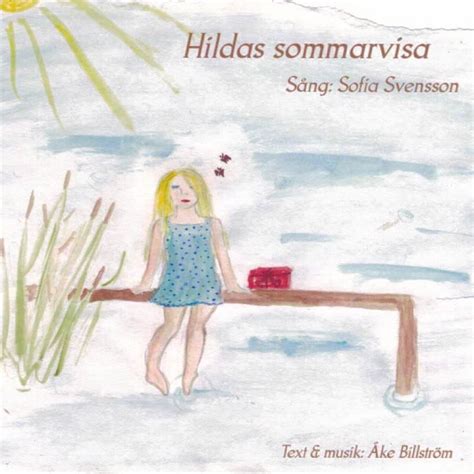 Hildas Sommarvisa Single Album By Sofia Svensson Apple Music