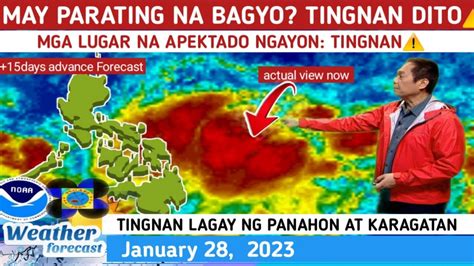 May Parating Na Bagyo Tingnan Dito Weather Update Today January