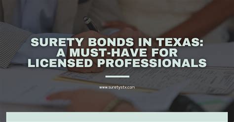 Surety Bonds In Texas A Must Have For Licensed Professionals Stx Surety
