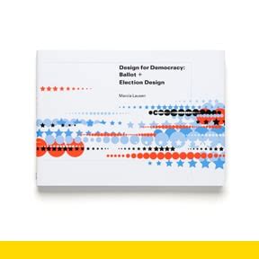 Design for Democracy: Ballot + Election Design - Industrial Designers Society of America